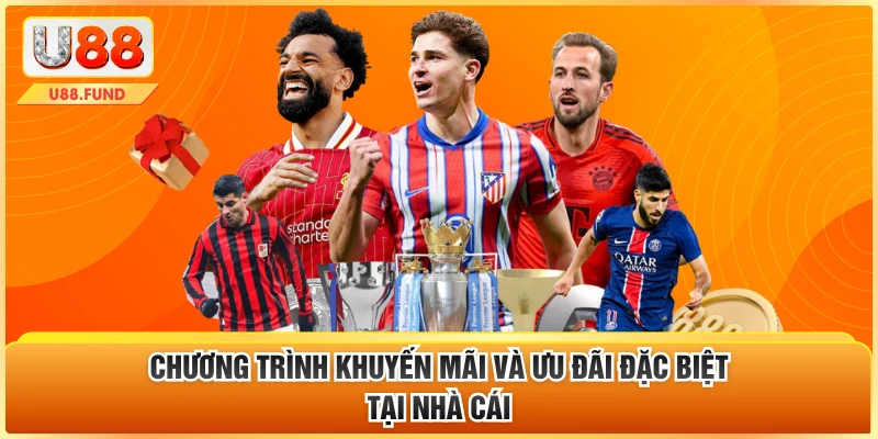 Chương trình khuyến mãi và ưu đãi đặc biệt tại nhà cái